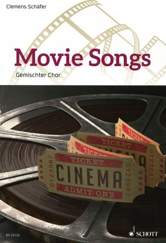 Movie Songs: Vocal Mixed Voices: SATB & Piano