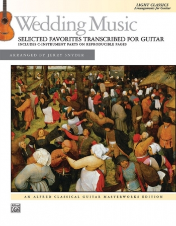 Wedding Music: Selected Favorites Transcribed For Guitar (Jerry Snyder) (Alfred)