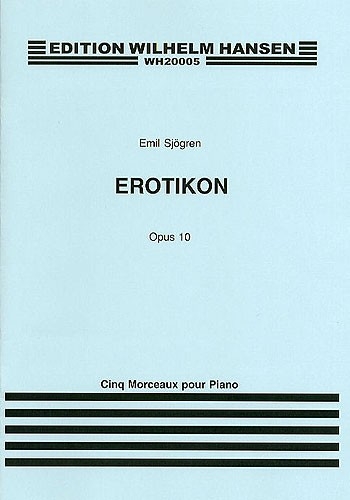 Erotikon: Op.10: Piano Solo (Archive)