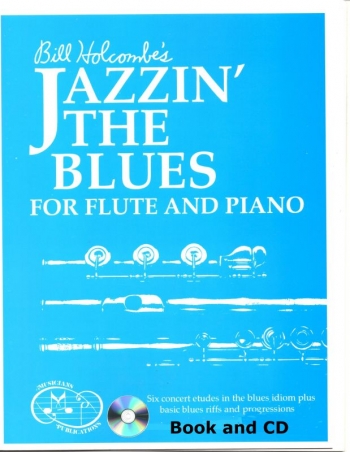 Jazzin The Blues: Flute Book & Cd (holcombe)