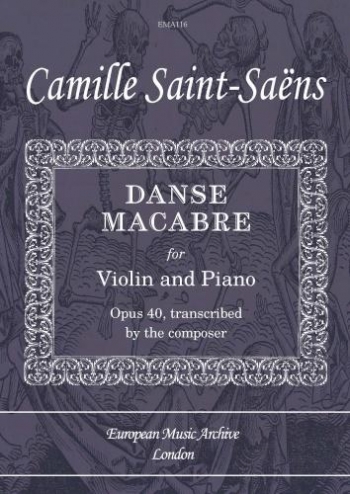 Danse Macabre: Op40: Violin and Piano