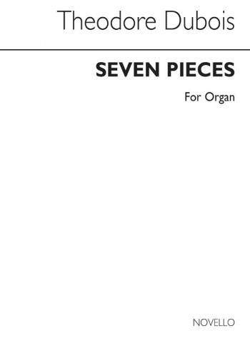 Seven Pieces For Organ (Novello)