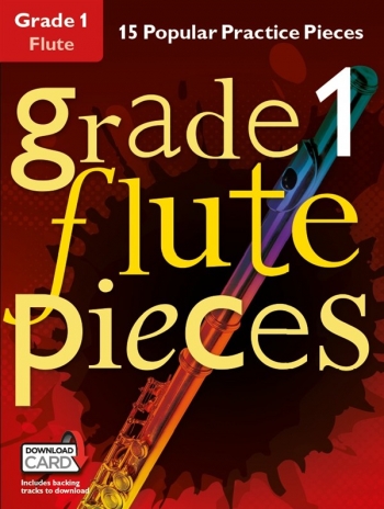 Grade 1 Flute Pieces: 15 Popular Practice Pieces Book & Audio Download (Chester)