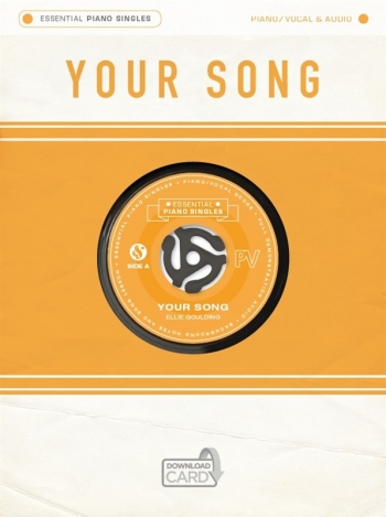 Essential Piano Singles: Ellie Goulding - Your Song (Single Sheet/Audio Download)