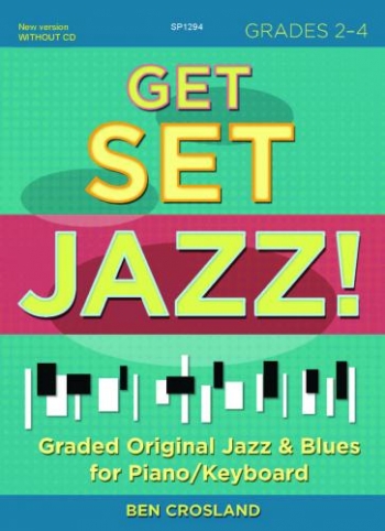Get Set Jazz - Grades 2-4 - Piano/Keyboard - Book  (Crossland)