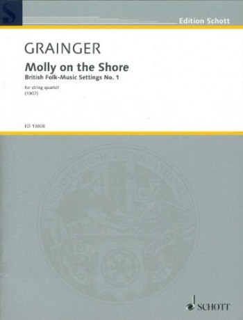 Molly On The Shore For String Quartet Revised Score & Parts (Schott)