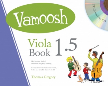 Vamoosh Viola Book 1.5: Pupils Book & Cd (Thomas Gregory)