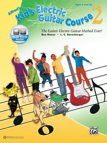 Alfred's  Kids Electric Guitar Course: Book 2: Book & Audio Access Ages 5 And Up