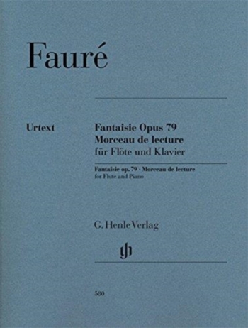Fantaisie Op.79 & Morceau De Concours: Flute & Piano (Henle)