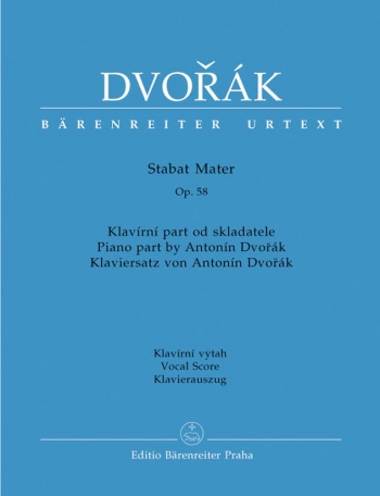 Stabat Mater: Op.58 (Vocal Score Based On Dvorak's Original Piano Reduction)(Barenreiter)