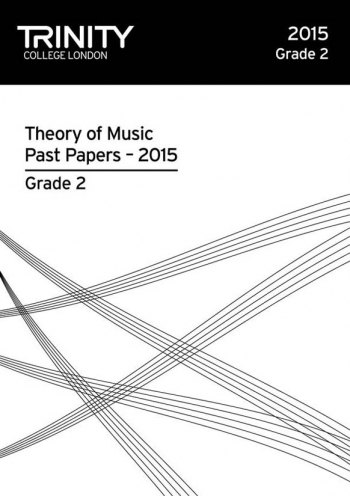 Trinity College London Theory Of Music Past Paper (2015) Grade 2