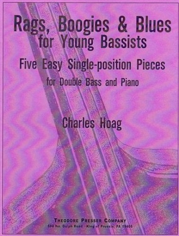 Rags Boogies & Blues  For Double Bass & Piano (Hoag) (Presser)