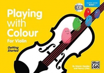 Playing With Colour For Violin Getting Started Student Book 1 Book & CD