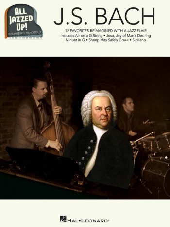 All Jazzed Up - Bach! Piano Solo (Hal Leonard)