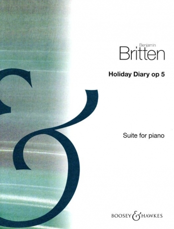 Holiday Diary Op.5 Piano (Boosey & Hawkes)