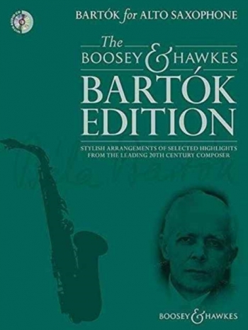 Bartók For Alto Saxophone: Sax & Piano With Audio CD (Boosey & Hawkes)