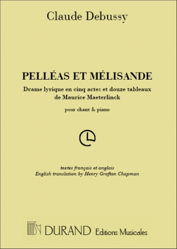 P Pelleas Et Melisande: Vocal and Piano (Durand)