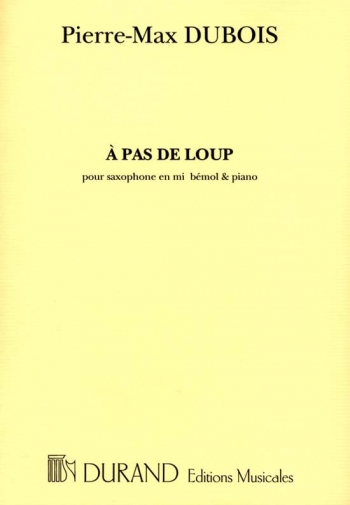 A Pas De Loup Alto Saxophone And Piano (Durand)