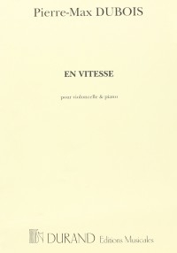 En Vitesse: Violoncello and Piano: (Durand)