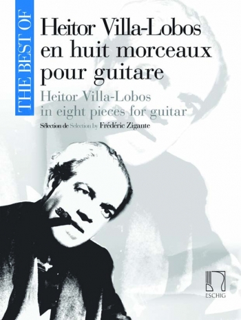 The Best of Heitor Villa-Lobos: Guitar (Durand)