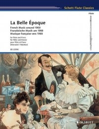 La Belle Époque: Flute & Piano (Schott)