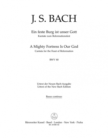 Cantata No. 80: Ein feste Burg (A Mighty Fortress is Our God) (BWV80) (Urtext).: Choral & Orchestra: