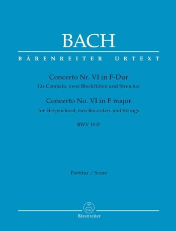 Concerto F Major No.6 BWV 1057 for Keyboard (Urtext): Large Score Paperback: (Barenreiter)