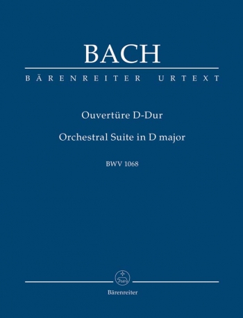 Overture (Suite) No.3 in D (BWV 1068) (Urtext) Study score (Barenreiter)