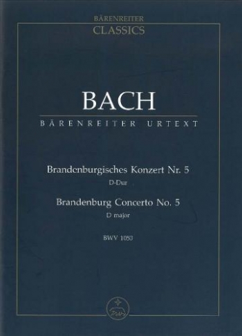Brandenburg Concerto No.5 in D (BWV 1050) and Original Version (BWV 1050a) Study score (Barenreiter)