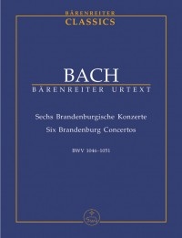 Brandenburg Concerto No.1 - 6, complete (BWV 1046-1051) (Urtext).: Study score: (Barenreiter)