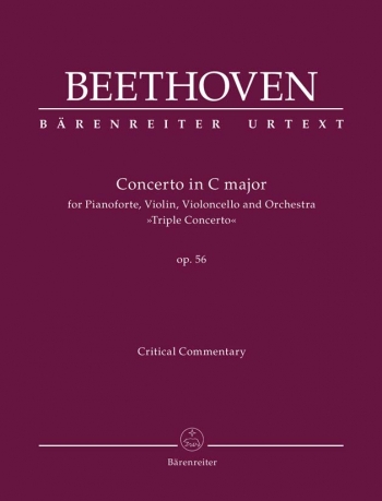 Concerto for Piano, Violin and Violoncello in C, Op.56 (Triple Concerto) Critical Commentary