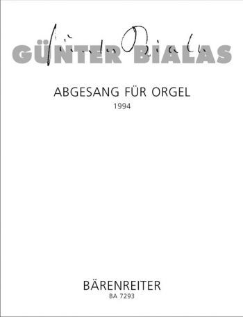 Abgesang (1994). : Organ: (Barenreiter)