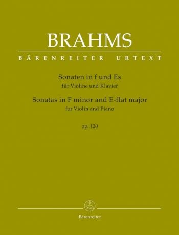 Sonatas (2) based on Op.120 (F minor, E-flat) (Urtext). : Violin & Piano: (Barenreiter)