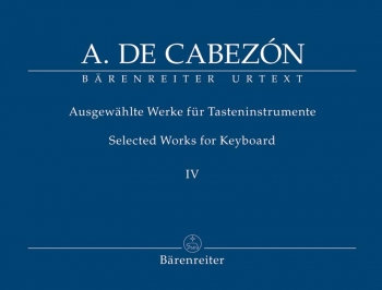 Keyboard Works (selected) Vol.4: Glosas and Diferencias (Urtext).  : Organ: (Barenreiter)