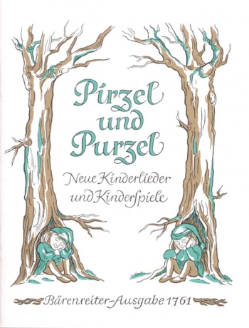 Pirzel und Purzel.  26 New Children's Songs and Games (G). : Choral: (Barenreiter)