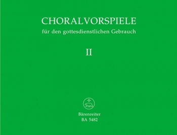 Chorale Preludes for Church Service. Vol.2: 57 Chorale Preludes. : Organ: (Barenreiter)