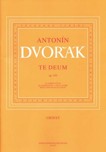 Te Deum, Op.103 (L). : Choral & Orchestra: (Barenreiter)