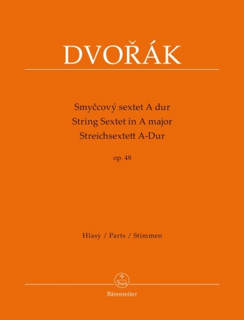 String Sextet in A, Op.48. : String Ensemble: (Barenreiter)