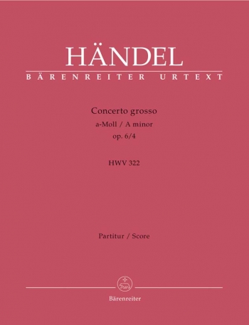 Concerto grosso Op.6/ 4 in A minor (Urtext). : Large Score Paperback: (Barenreiter)