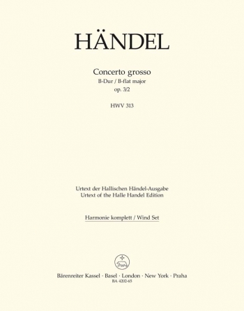 Concerto grosso Op.3/ 2 in B-flat (Urtext). : Wind set: (Barenreiter)