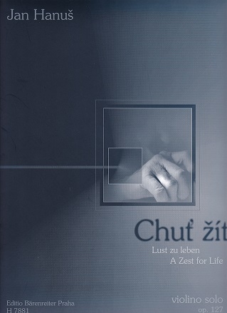 Zest for Life, A, Op.127 (2000). : Violin: (Barenreiter)