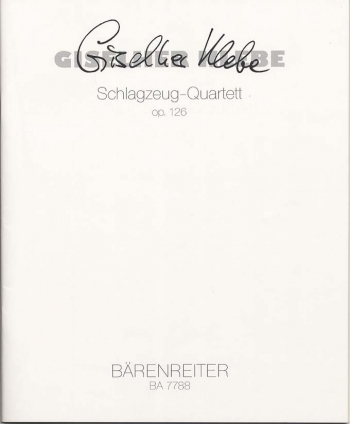 Percussion Quartet, Op.126 (1997). : Mixed Ensemble: (Barenreiter)