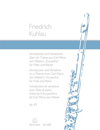 Introduction & Variations Op.63 on a theme from Weber's Euryanthe : Flute & Piano: (Barenreiter)