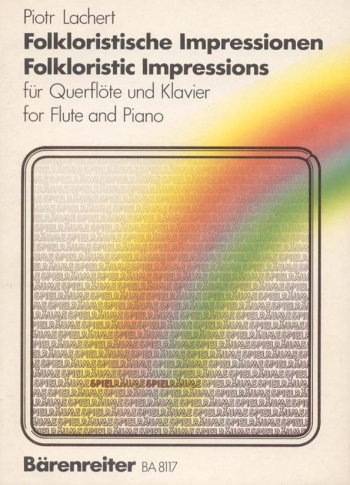 Folkloristic Impressions. : Flute & Piano: (Barenreiter)
