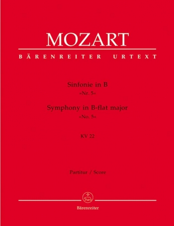 Symphony No. 5 in B-flat (K.22) (Urtext). : Large Score Paperback: (Barenreiter)