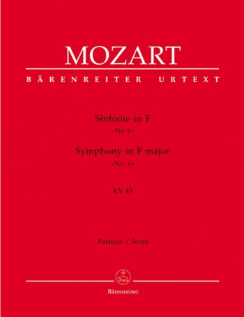 Symphony No. 6 in F (K.43) (Urtext). : Large Score Paperback: (Barenreiter)