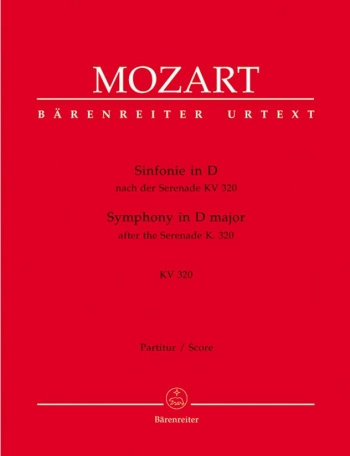 Symphony in D (K.320) after the Serenade (K.320) (Urtext). : Large Score Paperback: (Barenreiter)