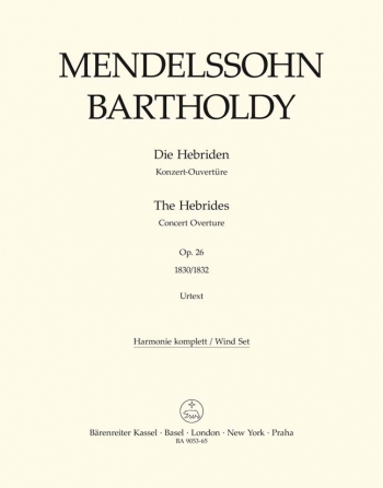 Hebrides, The.  Overture Op.26 (Urtext). : Wind set: (Barenreiter)
