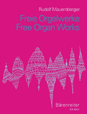 Free Organ Works. : Organ: (Barenreiter)