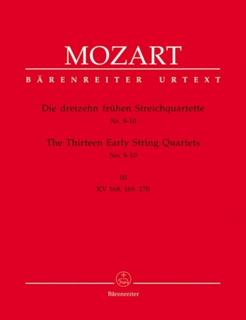 String Quartets (Early) (13) (Urtext), Vol. 3 (K.168-170). : String Quartet: (Barenreiter)